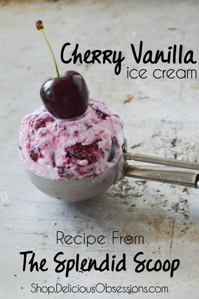 Cherry vanilla ice cream (no machine needed) - The Herbal Spoon