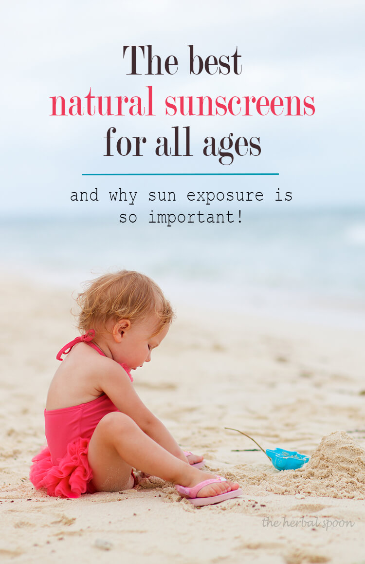 The best natural sunscreens for kids and babies PLUS why we need healthy sun exposure! - The Herbal Spoon